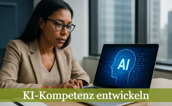 KI-Kompetenzen entwicklen