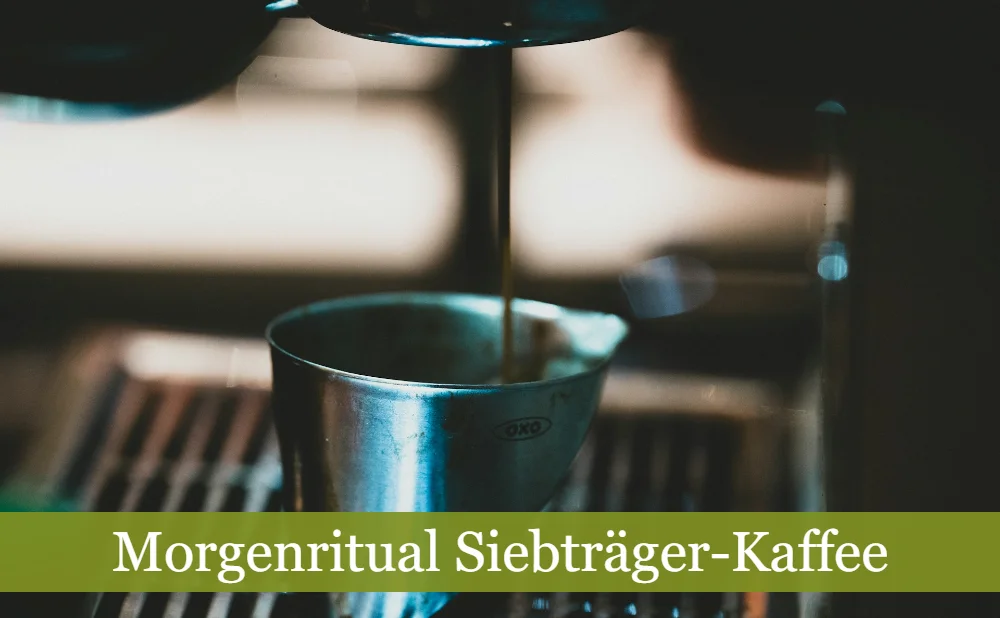 Morgenritual mit einer Siebträger-Kaffeemaschine