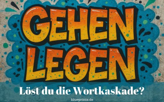 Grafitti "Gehen und Legen"